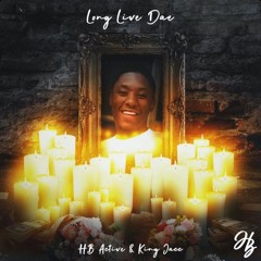 HB Active & King Jacc- Long Live Dae