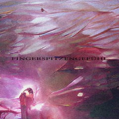 fingerspitzengefühl