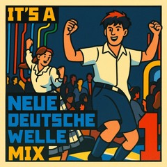 It's a Neue Deutsche Welle Mix:  Vol. I