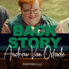 Backstory: Andrew Van Ostade