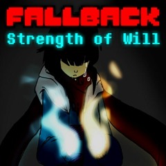[Undertale/AU Fallback] "Strength Of Will" (Frisk's Megalo) NEONZ Remix