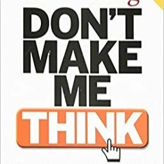 eBook✔️Download Don't Make Me Think A Common Sense Approach to Web Usability  2nd Edition