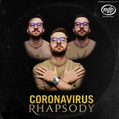 Coronavirus Rhapsody