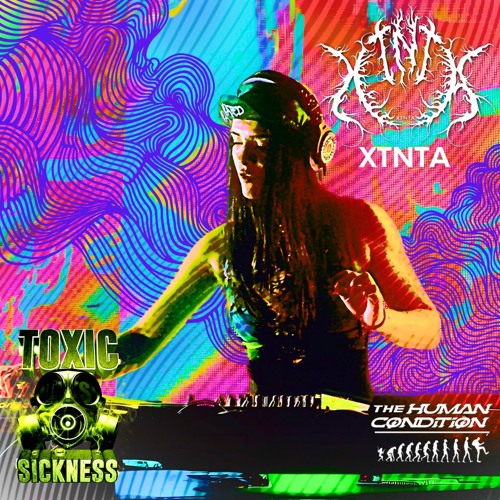 XTNTA / THE HUMAN CONDITION REVISITED / TOXIC SICKNESS RESIDENCY SHOW / JANUARY / 2025