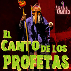 El Canto de los Profetas
