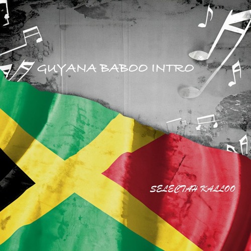 GUYANA BABOO- TERRY GAJRAJ (KALLOO INTRO)