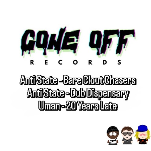 Anti State - Bare Clout Chasers