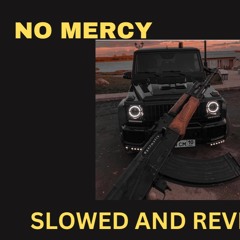 NO MERCY Dhanda Nyoliwala (slowed and reverb)