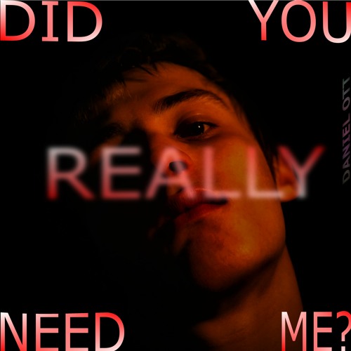 I Didn't Really Think About You  Daniel ott, and Rick Lowe