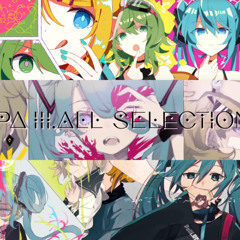PaⅢ.ALL SELECTION (Mashup)