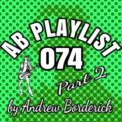 AB Playlist 074 Part 2