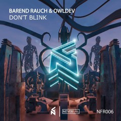 Barend Rauch & OwlDev - Don't Blink