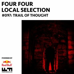 Local Selection 097 - Trail Of Thought