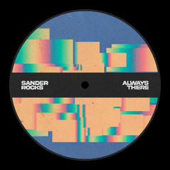 Always There (Original Mix)