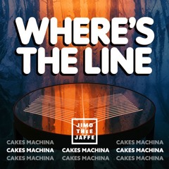 Where's The Line?