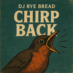Chirp Back