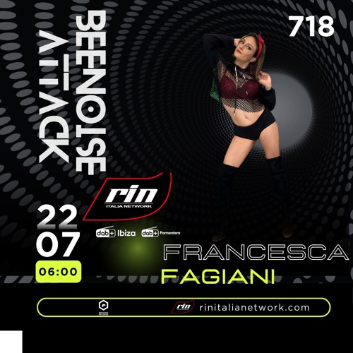 Beenoise attack # 718 with Francesca Fagiani
