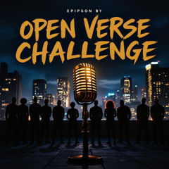 OPEN VERSE CHALLENGE