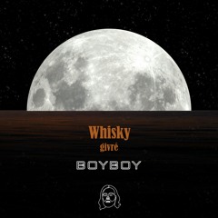 BoyBoy - Whisky givré (Prod - Ysos Beats)