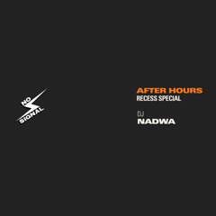 AFTER HOURS: NOISY NADWA