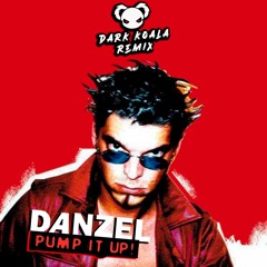 Danzel - Pump It Up (Remix)