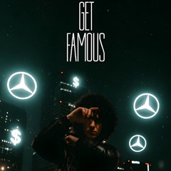 GET FAMOUS