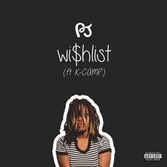 Wishlist (feat. K Camp)