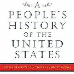 READ A People's History of the United States BY Howard Zinn (Author)
