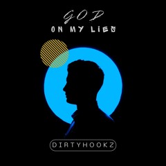 God On My Lies