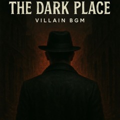 The Dark Place
