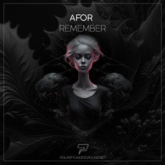 AFOR - Remember (Original Mix)
