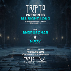 Andruschar -  All Night Long 18.10 by @TripTo Events (Prismatic Club).wav