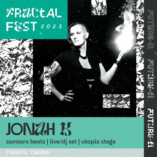 Ep. 8 - Fractalfest 2023 FutureFi Minimix - Jonah K