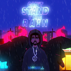 100Mill - Can’t Stand The Rain