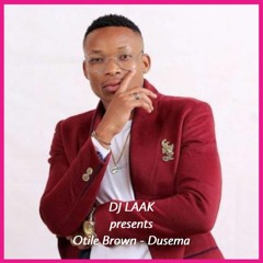 Dj LAAK shares Dusuma - Otile Brown [2020] 🇰🇪