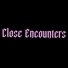 Kxng Dreiko - Close Encounters