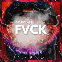 FVCK (Extended Mix)