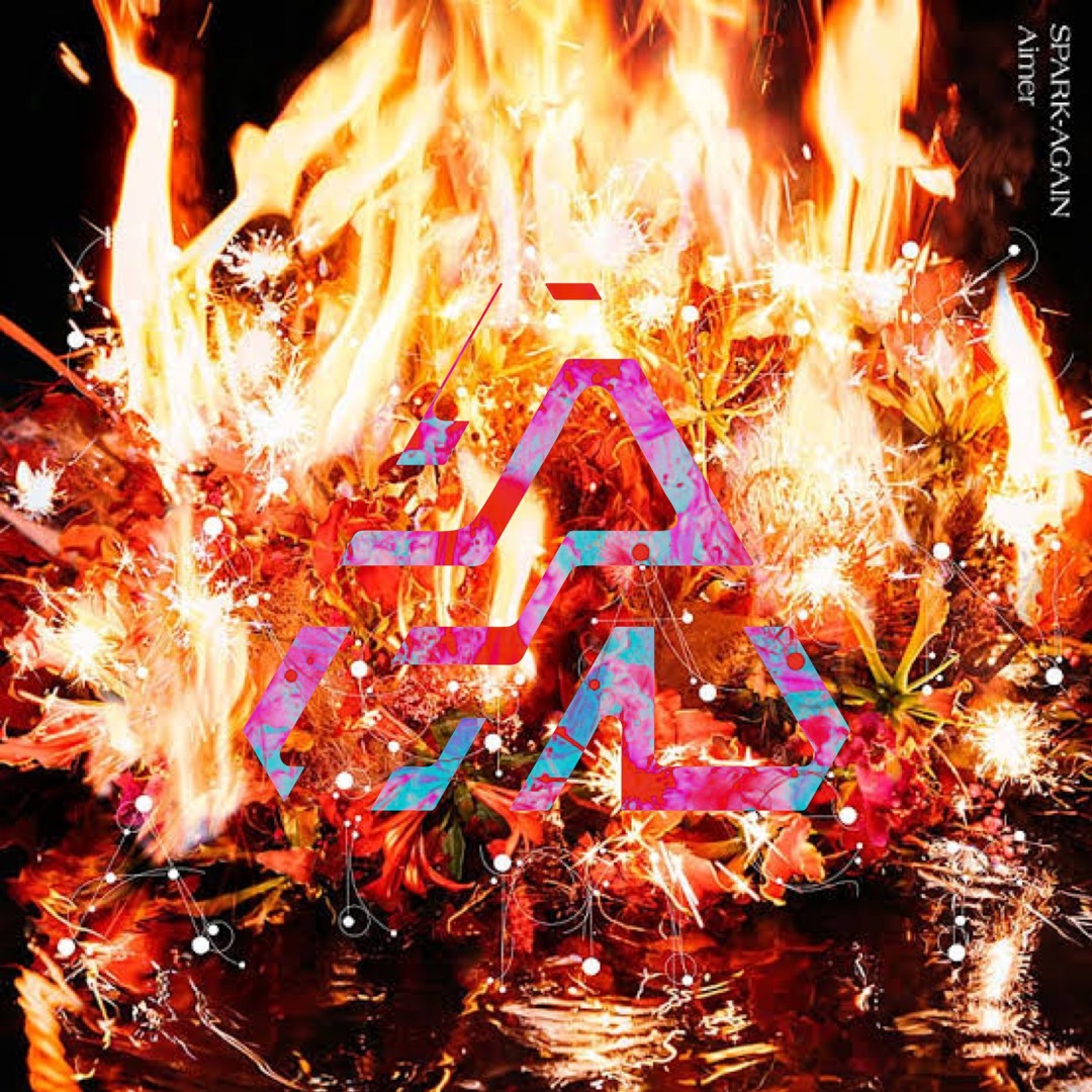 Stream Aimer - SPARK-AGAIN (Cover) by ʟɪɴ ʟɪɴ ʟɪɴ | Listen online