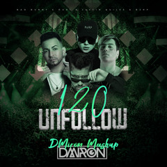 Bad Bunny x Duki, J Quiles, BZRP - 120 x Unfollow (DMiron Mashup) (Copyright Filter)