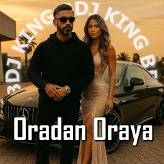 DJ KING B feat. Ebru M. - Oradan Oraya