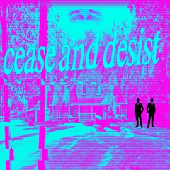 cease and desist (prod.susanno)