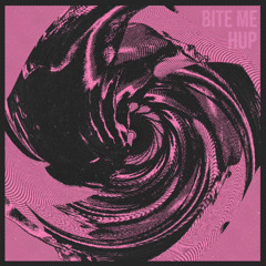 HUP - BITEME [FreeDL]