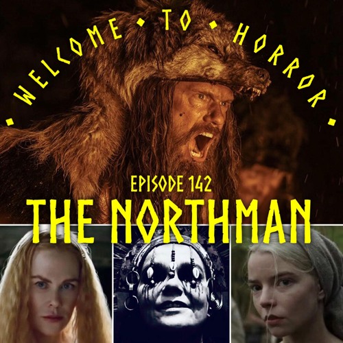 Ep 142 The Northman