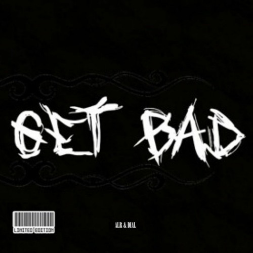 GET BAD VOL 2 // YA'NICK & THELLY
