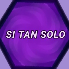 Si tan solo