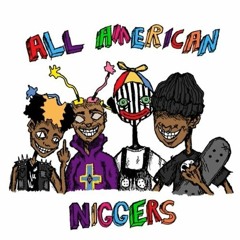 KIDS - ALL AMERICAN N****** (FT. RÜMI!Lavigne)