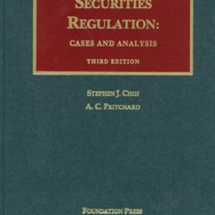 VIEW KINDLE 📌 Securities Regulation: Cases and Analysis (University Casebook Series)