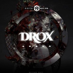 Drox -( Dream original mix)