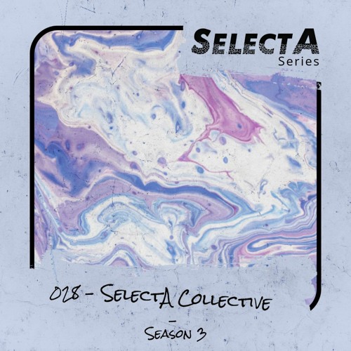 SelectA Series 028 w/SelectA Collective
