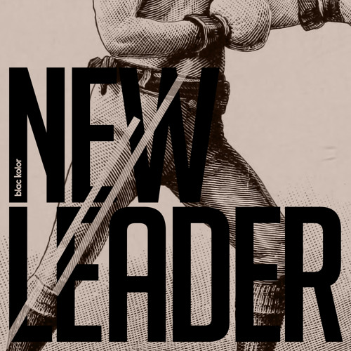New Leader (Single Edit)